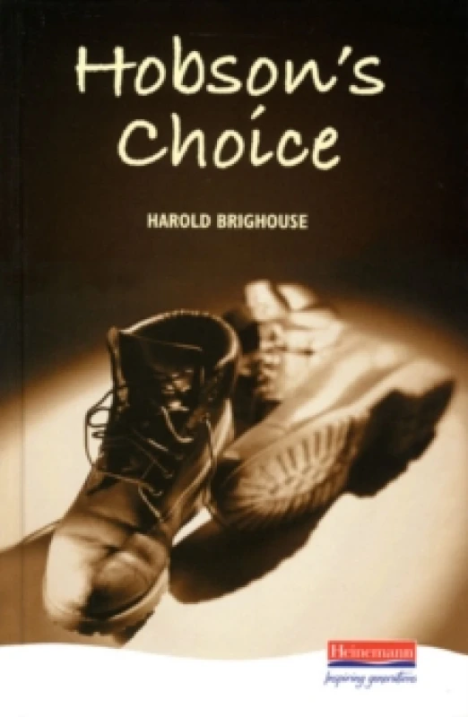 Image of Hobsons Choice by Harold Brighouse Hardback