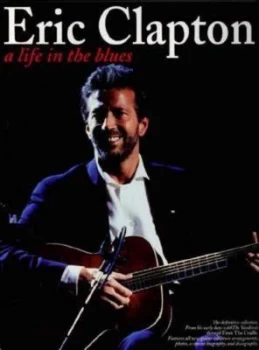 Image of Eric Clapton - A Life in the Blues by Music Sales Corporation