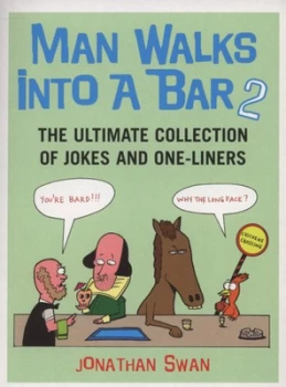 Image of Man Walks into a Bar 2 by Jonathan Swan Paperback