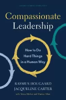 Image of Compassionate Leadership by Rasmus Hougaard