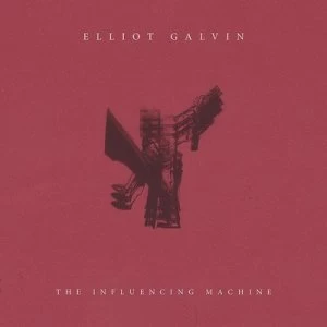 image of The Influencing Machine by Elliot Galvin CD Album