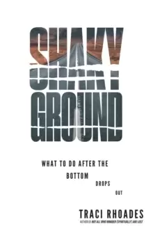 Image of Shaky Ground : What to Do After the Bottom Drops Out