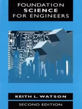 Image of Foundation science for engineers - Keith L Watson - Paperback - Used