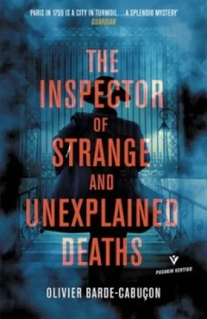 Image of The Inspector of Strange and Unexplained Deaths by Olivier Barde-Cabuon