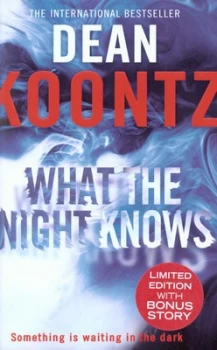 Image of What the Night Knows by Dean Koontz Paperback
