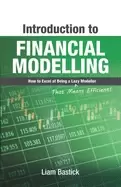Image of introduction to financial modelling how to excel at being a lazy modeller