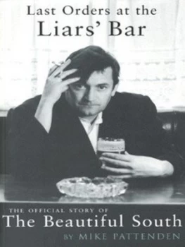 Image of Last Orders at the Liars Bar by Mike Pattenden Paperback