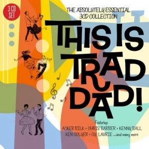 Image of This Is Trad Dad The Absolute Essential 3CD Set by Various Artists CD Album