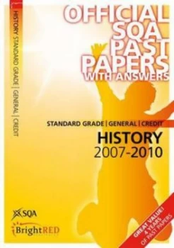 Image of Standard Grade General Credit History 2006-2010 by Scottish Qualifications Authority Paperback