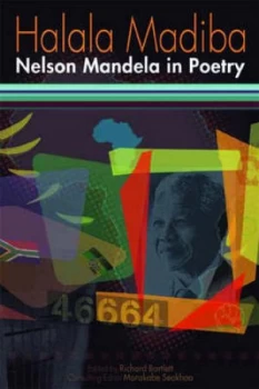 Image of Halala Madiba by Richard Bartlett Paperback