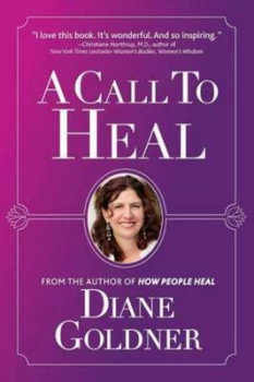 Image of A Call to Heal by Diane Goldner Paperback