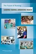 Image of future of nursing leading change advancing health