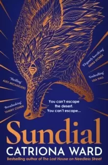 Image of Sundial : from the author of Sunday Times bestseller The Last House on Needless Street
