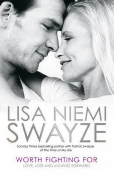 Image of Worth Fighting for by Lisa Niemi Swayze Paperback