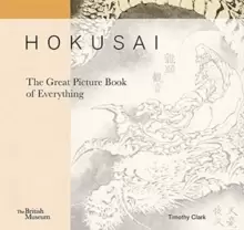 Image of Hokusai: The Great Picture Book of Everything