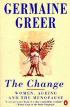 Image of The Change by Germaine Greer Paperback