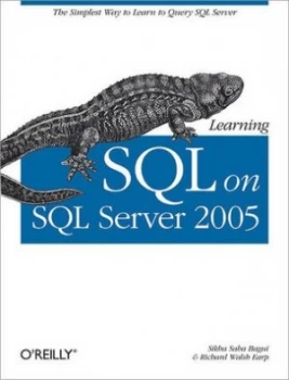 Image of Learning Sql on Sql Server 2005 by Sikha Saha Bagui Paperback