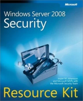 Image of Microsoft Windows Server 2008 Security Resource Kit by Jesper M. Johansson Paperback