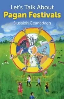 Image of Let`s Talk About Pagan Festivals
