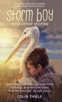 Image of Storm Boy and Other Stories by Colin Thiele