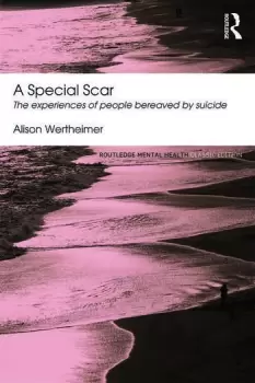Image of A Special ScarThe experiences of people bereaved by suicide