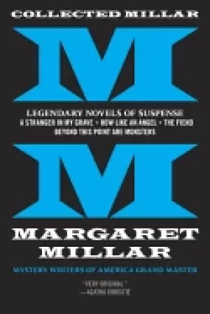 Image of collected millar legendary novels of suspense a stranger in my grave how li