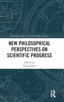Image of New Philosophical Perspectives on Scientific Progress