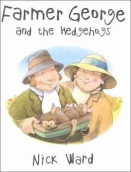 Image of Farmer George and the Hedgehogs Hardback