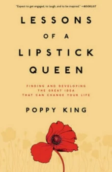 Image of Lessons of a Lipstick Queen by Poppy King Paperback