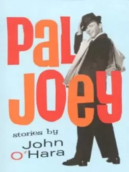 Image of Pal Joey by John O'Hara