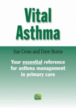 Image of Vital Asthma by Sue Cross and Dave Burns Paperback