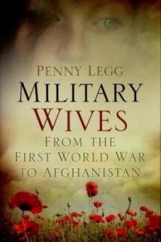 Image of Military Wives by Penny Legg Hardback