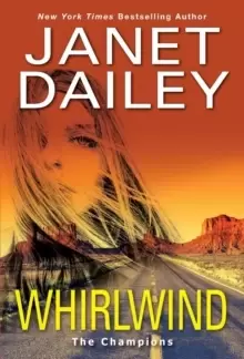 Image of Whirlwind : A Thrilling Novel of Western Romantic Suspense