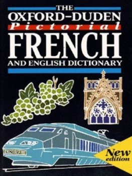 Image of The Oxford-Duden Pictorial French and English Dictionary by Oxford Dictionaries Paperback