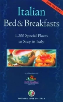Image of Italian Bed and Breakfasts by Touring Club of Italy Paperback