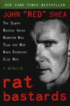 Image of Rat Bastards by John Red Shea Paperback