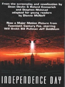 Image of Independence Day by Dionne Mcneff and Dean Devlin and Roland Emmerich and Stephen Mostad Book