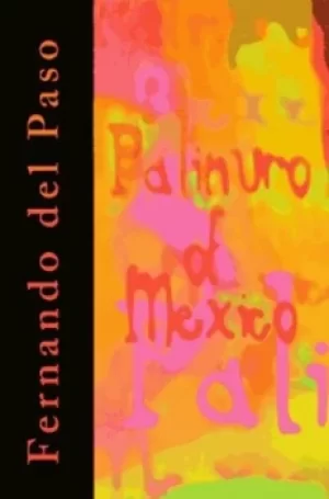 Image of Palinuro of Mexico by Fernando Del Paso