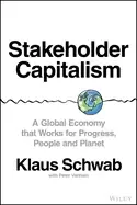 Image of stakeholder capitalism a global economy that works for progress people and