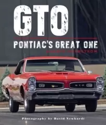Image of GTO : Pontiac's Great One