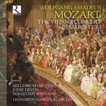 Image of Wolfgang Amadeus Mozart: The Vienna Concert 23 March 1783