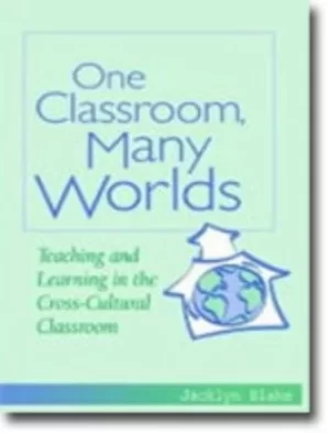 Image of One classroom many worlds by Jacklyn Blake Clayton