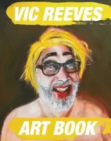 Image of Vic Reeves Art Book