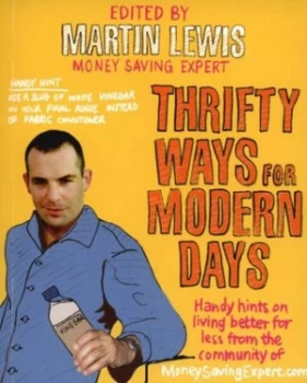 Image of Thrifty Ways for Modern Days by Martin Lewis Paperback
