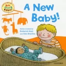 Image of Oxford Reading Tree Read With Biff, Chip, and Kipper: First Experiences: A New Baby!