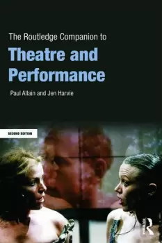 Image of The Routledge Companion to Theatre and Performance
