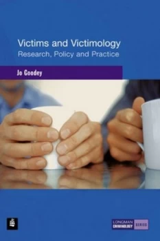 Image of Victims and Victimology by Jo Goodey Paperback