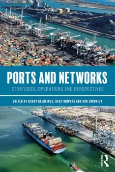 Image of Ports and NetworksStrategies Operations and Perspectives