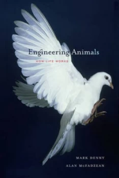 Image of Engineering Animals by Mark Denny Hardback