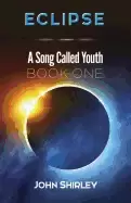 Image of eclipse a song called youth book one